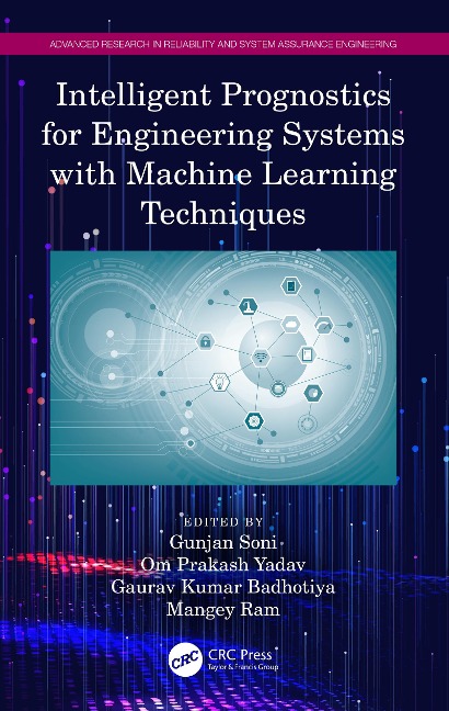 Intelligent Prognostics for Engineering Systems with Machine Learning Techniques - 