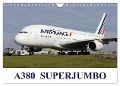 A380 SuperJumbo (Wall Calendar 2024 DIN A4 landscape), CALVENDO 12 Month Wall Calendar - Mark Stevens