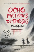 Cover-Bild zum Titel 'Ocho Millones de Dioses / Eight Million Gods' von 'David B Gil'