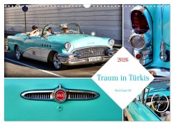 Cover-Bild zum Titel 'Traum in Türkis - Buick Super 50 (Wandkalender 2026 DIN A3 quer), CALVENDO Monatskalender' von 'Henning von Löwis of Menar'