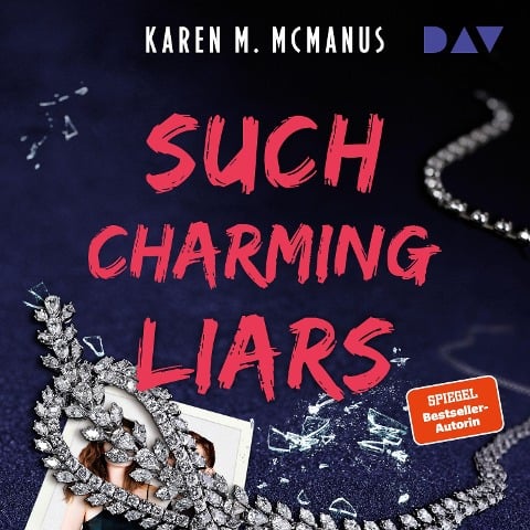 Such Charming Liars - Karen M. McManus