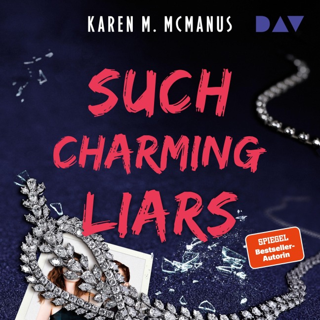 Such Charming Liars - Karen M. McManus