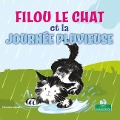Cover-Bild zum Titel 'Filou Le Chat Et La Journée Pluvieuse (Silly Kitty and the Rainy Day)' von 'Nicola Lopetz'
