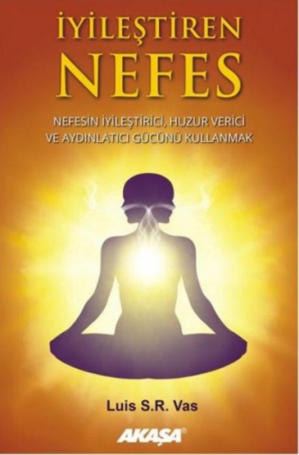 Iyilestiren Nefes - Luis S. R. Vas