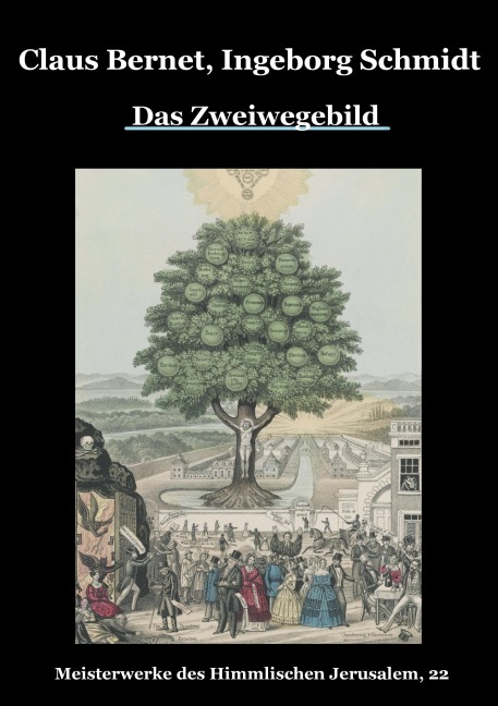 Das Zweiwegebild - Claus Bernet, Ingeborg Schmidt