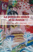 Cover-Bild zum Titel 'Le poète en colère et le destin' von 'Louise Fines'