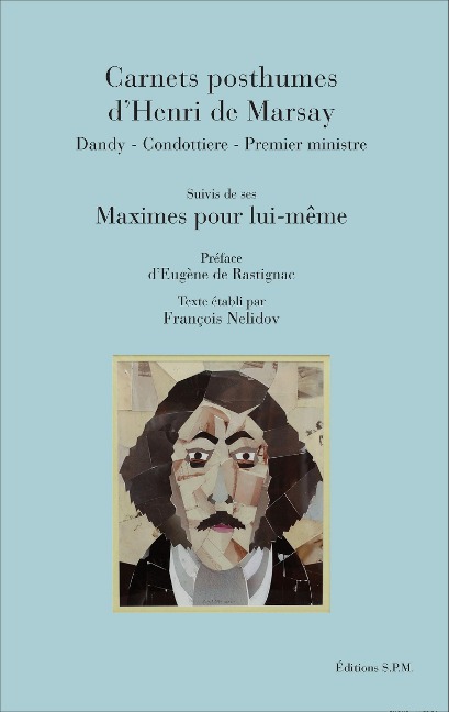 Carnets posthumes d'Henri de Marsay - Marsay