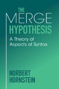 The Merge Hypothesis - Norbert Hornstein