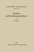 Cover-Bild zum Titel 'Trockner und Trocknungsverfahren' von 'Karl Kröll, Otto Krischer'
