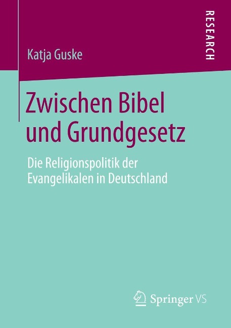 Zwischen Bibel und Grundgesetz - Katja Guske