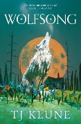 Cover-Bild zum Titel 'Wolfsong' von 'T. J. Klune'