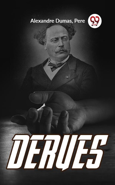Derues - Pere Alexandre Dumas