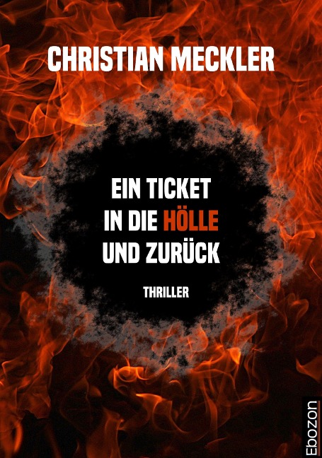 Ein Ticket in die Hölle und zurück - Christian Meckler