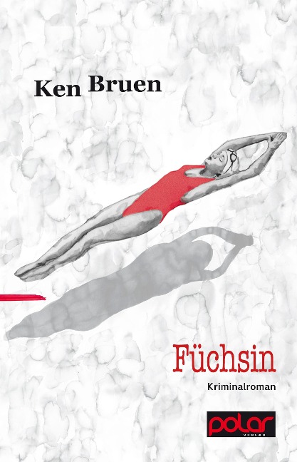 Füchsin - Ken Bruen