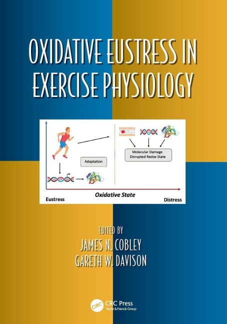 Oxidative Eustress in Exercise Physiology - 