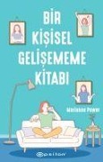 Cover-Bild zum Titel 'Bir Kisisel Gelisememe Kitabi' von 'Marianne Power'