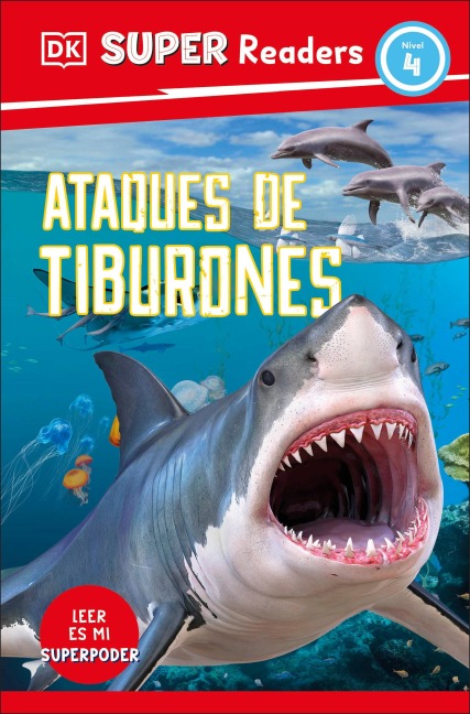 DK Super Readers Level 4 Spanish Translation Shark Attach - Ataques de Tiburones - Dk