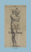 Cover-Bild zum Titel 'E forse il bacio' von 'Belinda Cannone'