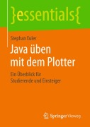 Cover-Bild zum Titel 'Java üben mit dem Plotter' von 'Stephan Euler'