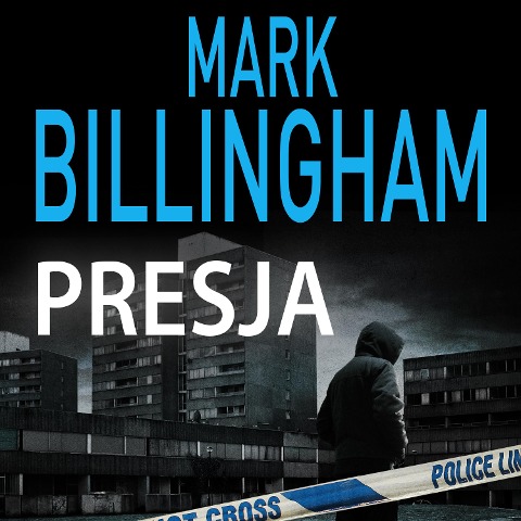 Presja - Mark Billingham