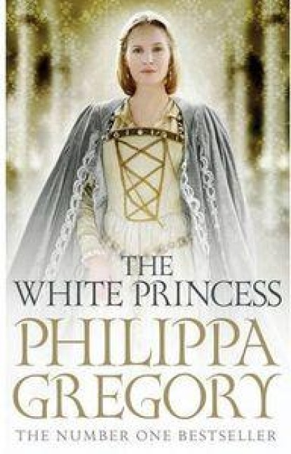 The White Princess - Philippa Gregory
