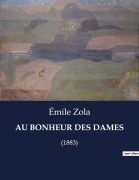 Cover-Bild zum Titel 'AU BONHEUR DES DAMES' von 'Émile Zola'