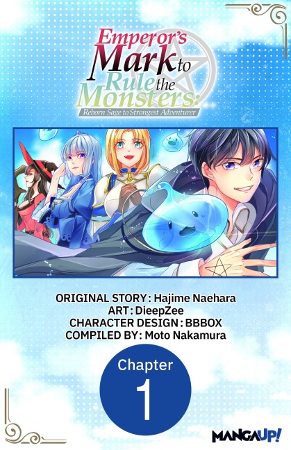 Emperor's Mark to Rule the Monsters: Reborn Sage to Strongest Adventurer #001 - Hajime Naehara, DieepZee