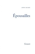 Cover-Bild zum Titel 'Épousailles' von 'Annie Leclerc'