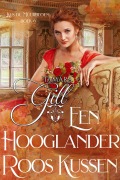 Cover-Bild zum Titel 'Een Hooglander Roos Kussen (Kus de Muurbloem, #6)' von 'Tamara Gill'