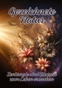 Cover-Bild zum Titel 'Gezeichnete Natur' von 'Ela Artjoy'