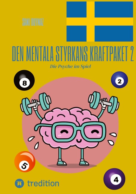 Den mentala styrkans kraftpaket 2 - Sami Duymaz