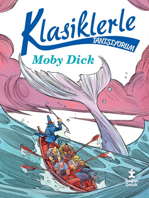 Klasiklerle Tanisiyorum - Moby Dick - Herman Melville