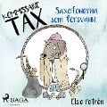 Cover-Bild zum Titel 'Kommissarie Tax: Saxofonerna som försvann' von 'Elsie Petrén'