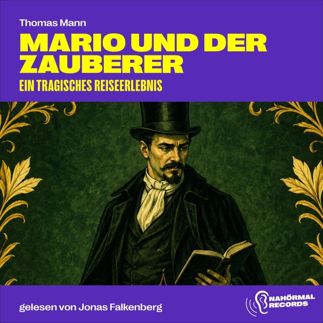 Mario und der Zauberer - Thomas Mann