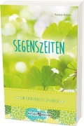 Cover-Bild zum Titel 'Segenszeiten' von 'Bastian Rütten'