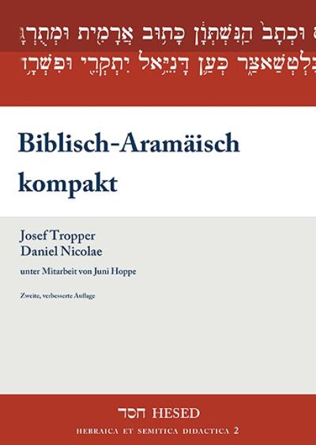 Biblisch-Aramäisch kompakt - Josef Tropper, Daniel Nicolae