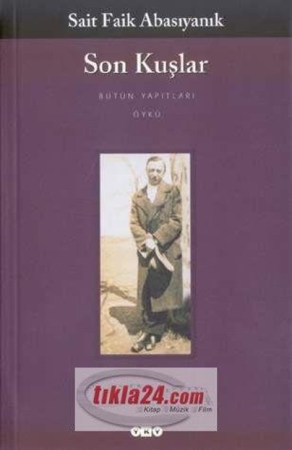 Son Kuslar - Sait Faik Abasiyanik
