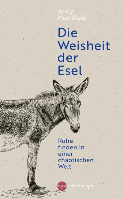 Die Weisheit der Esel - Andy Merrifield