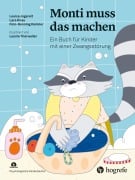Cover-Bild zum Titel 'Monti muss das machen' von 'Louisa Jogereit, Lara Knau, Finn-Henning Künkler'