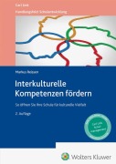 Cover-Bild zum Titel 'Interkulturelle Kompetenzen fördern' von 'Markus Reissen'