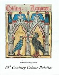 Cover-Bild zum Titel '13th Century Colour Palettes' von ''