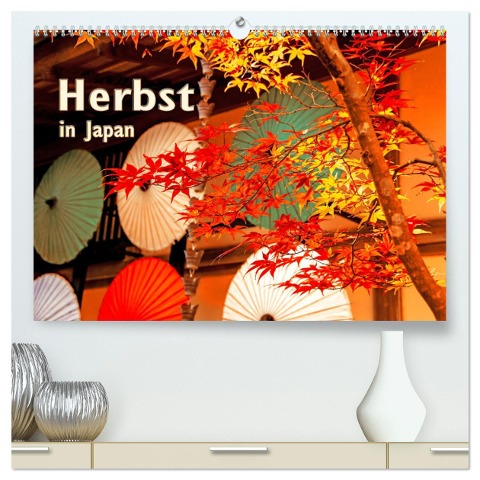 Herbst in Japan (hochwertiger Premium Wandkalender 2025 DIN A2 quer), Kunstdruck in Hochglanz - Nina Schwarze