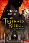 Cover-Bild zum Titel 'Die Teufelsbibel' von 'Richard Dübell'