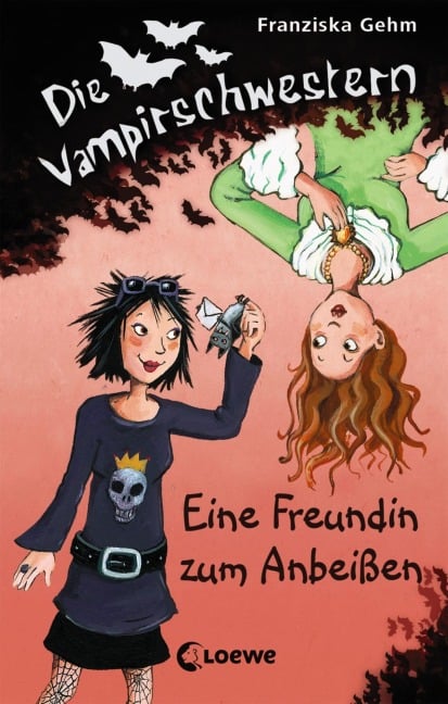 Die Vampirschwestern (Band 1) - Eine Freundin zum Anbeißen - Franziska Gehm