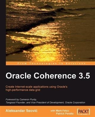 Oracle Coherence 3.5 - Aleksandar Seovic