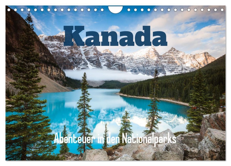 Kanada - Abenteuer in den Nationalparks (Wandkalender 2025 DIN A4 quer), CALVENDO Monatskalender - Matteo Colombo