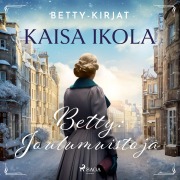Cover-Bild zum Titel 'Betty: Joulumuistoja' von 'Kaisa Ikola, Kaisa Viitala'
