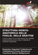 Cover-Bild zum Titel 'STRUTTURA MORFO-ANATOMICA DELLE FOGLIE, DELLE BRATTEE' von 'Ruzmatov Ergashali Yuldashevich, Tukhtaboeva Feruza Murotovna, Tuychieva Dilfuza Sidikjonovna'