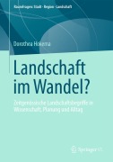 Cover-Bild zum Titel 'Landschaft im Wandel?' von 'Dorothea Hokema'