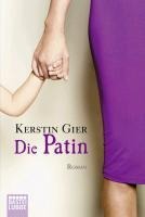 Die Patin - Kerstin Gier Die Patin - Kerstin Gier